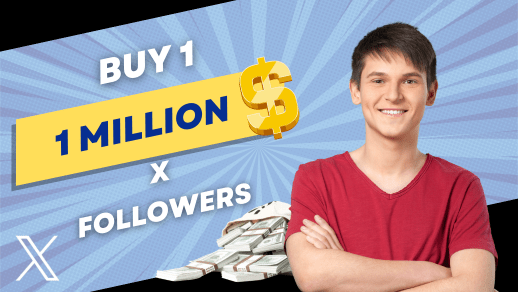 Buy 1 Million X Followers 