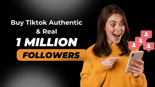 Buy 1 million TikTok Followers banner image