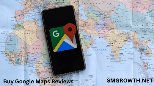 Buy Google Maps Reviews now