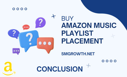 Amazon Music Playlist Placement FAQ
