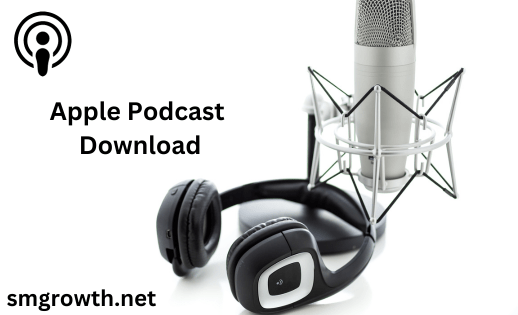 Apple Podcast Download