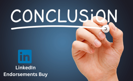 LinkedIn Endorsements Buy Conclusion