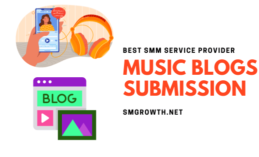 Music Blogs Submission Service