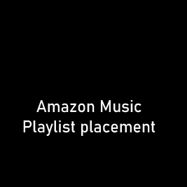 Amazon Music Playlist Placement