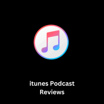 iTunes Podcast Reviews