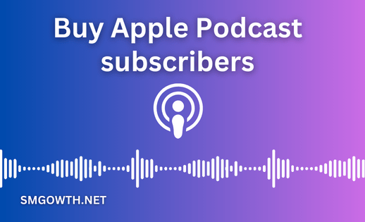 Buy Apple Podcast subscribers