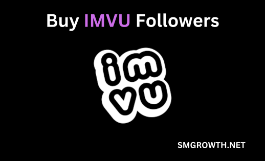 Buy IMVU Followers Service
