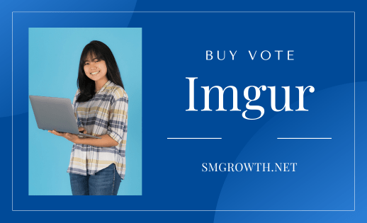 Buy Imgur Upvotes Now