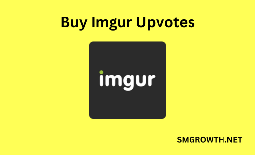 Buy Imgur Upvotes