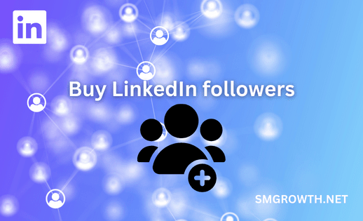 Buy LinkedIn followers Service