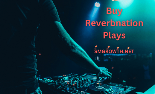 Buy Reverbnation Plays 