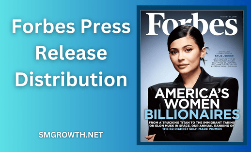 Forbes Press Release Distribution Service