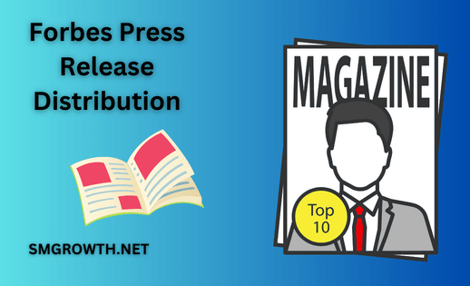 Forbes Press Release Distribution here