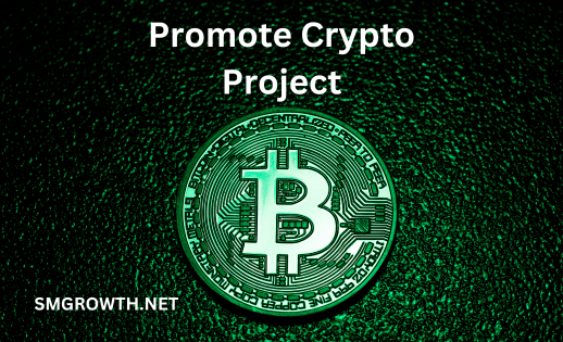 Promote Crypto Project Now