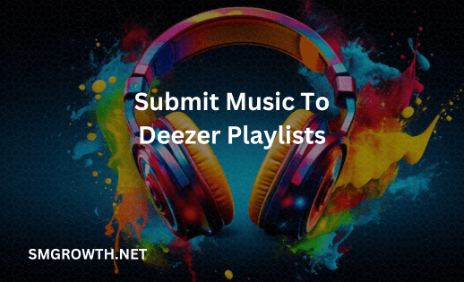 Submit Music To Deezer Playlists Service