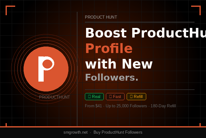 Boost ProductHunt Profile with New Followers