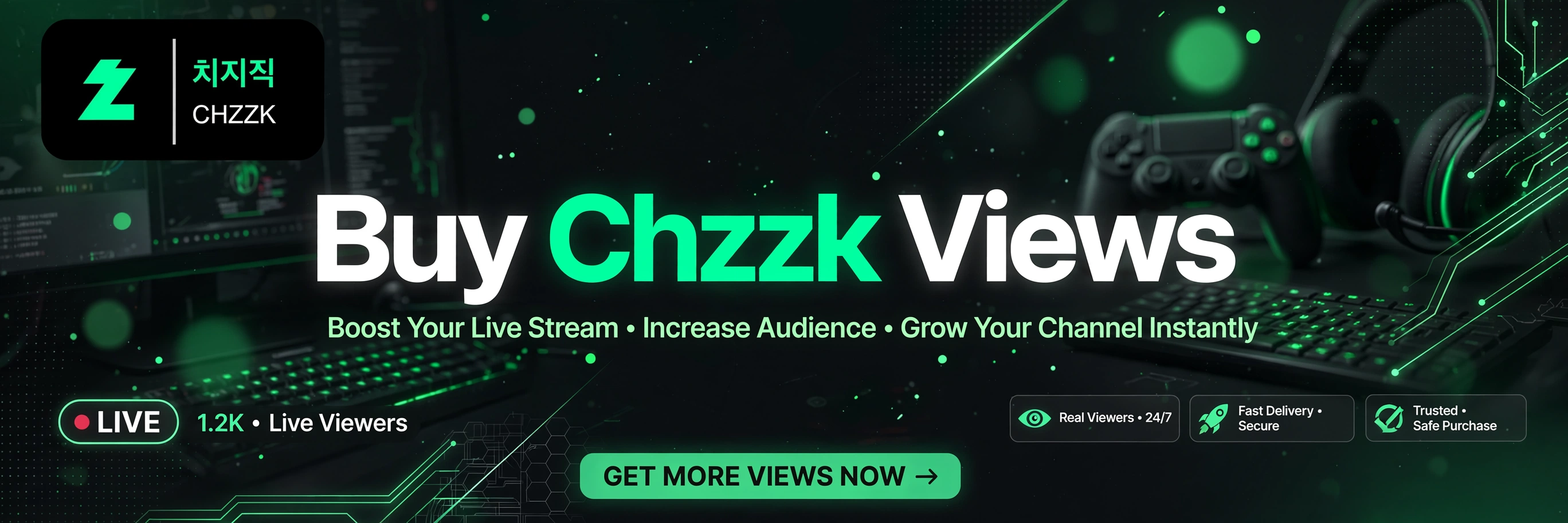 Chzzk views growth banner for gamers, creators, and live broadcasters