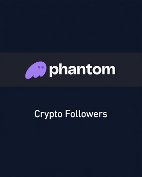 Buy Phantom Wallet Followers here